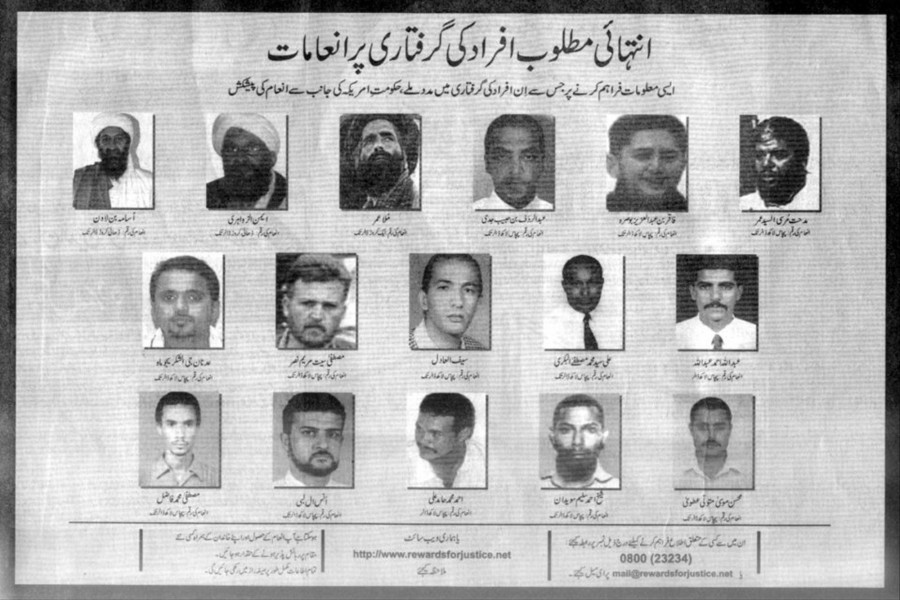 A notice placed in the Pakistani daily newspaper Jang by the US embassy on August 22, 2005 shows militants including al Qaeda leader Osama bin Laden. The notice offers rewards for any information which could lead to the capture of the men. (Top row L-R) Osama bin Laden $25 million, Ayman al-Zawarhiri $25 million, Mullah Omar $10 million, Abderraouf Ben Habib Jdy, Faker Ben Abdalaziz Boussora, Midhat Mursi al Sayyid Umar, all $5 million. (Middle row L to R) Adnan G El Shukrijumah, Mustafa Setmariam Nasar, Saif al Adel, Ali Sayyid Mustafa al Bakri, Abdullah Ahmed Abdullah, all $5 million. (Bottom row L to R) Mustafa Mohammed Fazul, Anas al Liby, Ahmed Mohammed Hamed Ali, Sheikh Ahmed Salem Swedan and Muhsin Moosa Matwalli Atwah, all $5 million — Reuters/Files