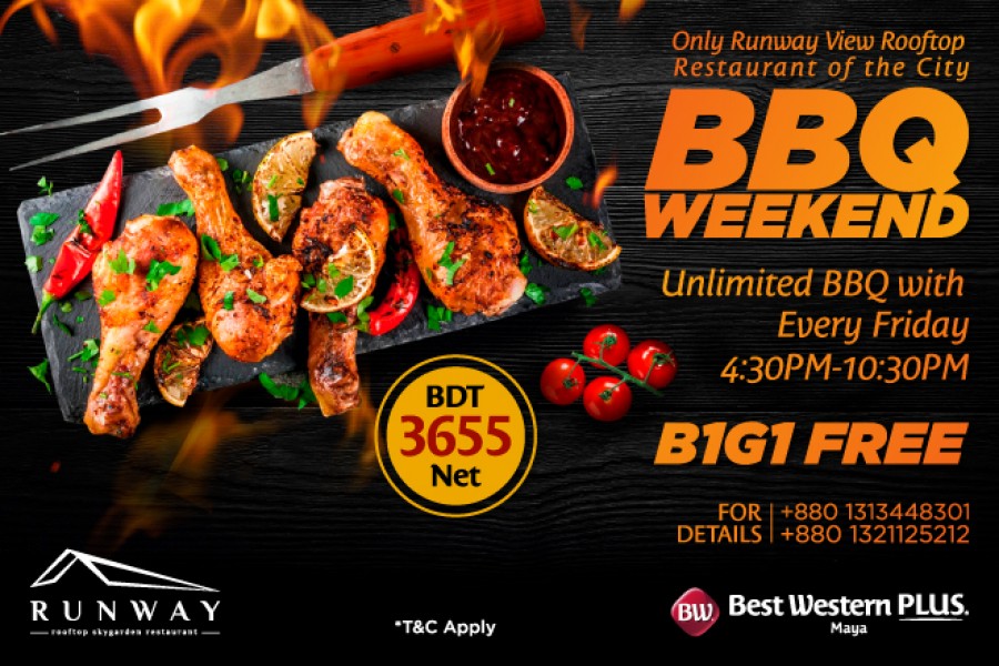 Runway offers unlimited BBQ every Friday in Dhaka