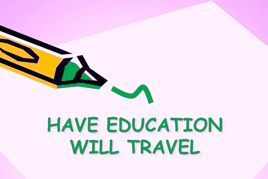 New motto for advancement: 'Have education, will travel'