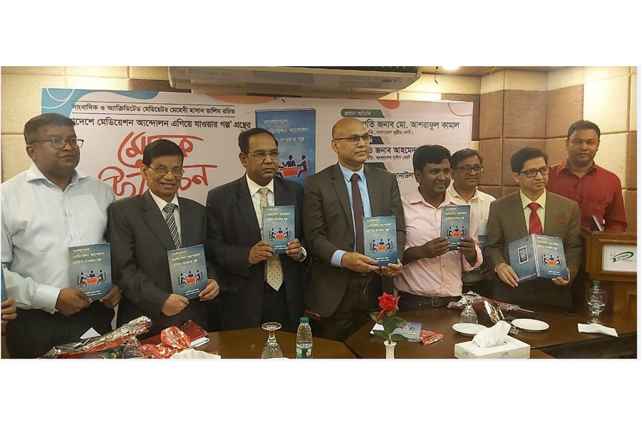 Justice Md Ashraful Kamal, a High Court Division judge of the Supreme Court, unveiled  the cover of the book titled ‘Bangladeshe Mediation Andolon : Agiye Jawar Golpo’ (‘The Story of Advancing Mediation Movement in Bangladesh’) at a programme in the capital on Wednesday