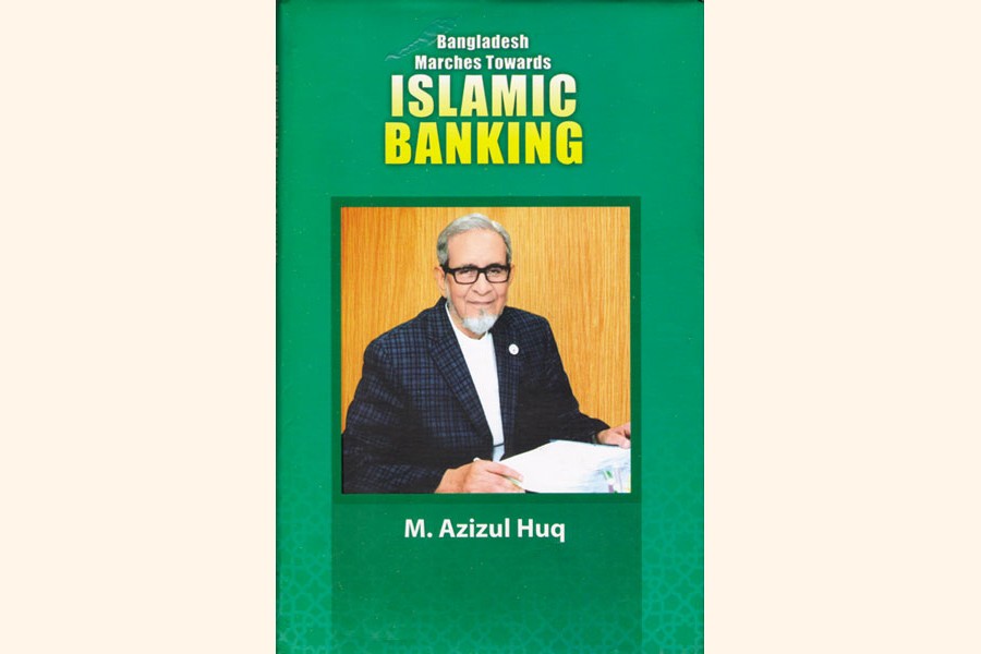 A brief history of Islamic banking in BD